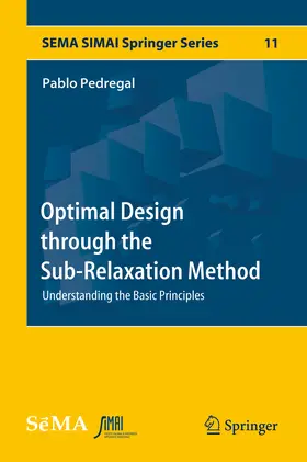 Pedregal |  Optimal Design through the Sub-Relaxation Method | eBook | Sack Fachmedien