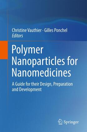 Ponchel / Vauthier |  Polymer Nanoparticles for Nanomedicines | Buch |  Sack Fachmedien