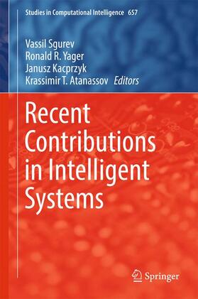 Sgurev / Atanassov / Yager |  Recent Contributions in Intelligent Systems | Buch |  Sack Fachmedien