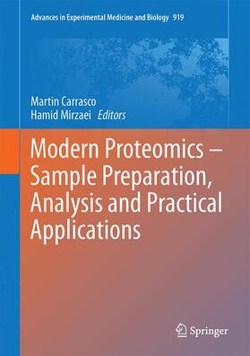 Carrasco / Mirzaei |  Modern Proteomics ¿ Sample Preparation, Analysis and Practical Applications | Buch |  Sack Fachmedien