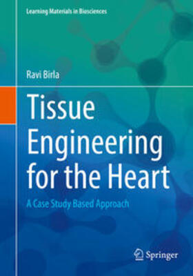 Birla |  Tissue Engineering for the Heart | eBook | Sack Fachmedien