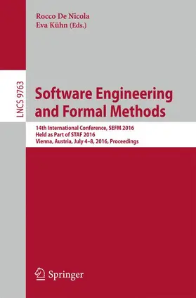 Kühn / De Nicola |  Software Engineering and Formal Methods | Buch |  Sack Fachmedien