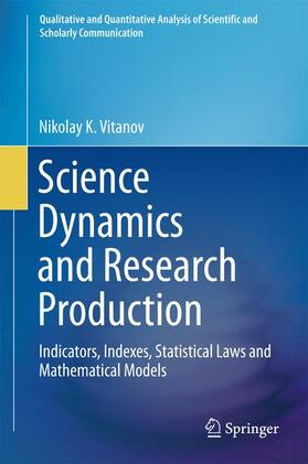 Vitanov |  Science Dynamics and Research Production | Buch |  Sack Fachmedien