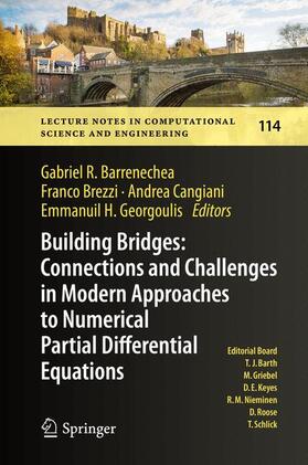 Barrenechea / Georgoulis / Brezzi |  Building Bridges: Connections and Challenges in Modern Approaches to Numerical Partial Differential Equations | Buch |  Sack Fachmedien