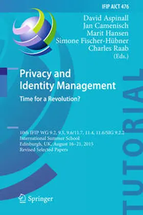 Aspinall / Camenisch / Hansen |  Privacy and Identity Management. Time for a Revolution? | eBook | Sack Fachmedien