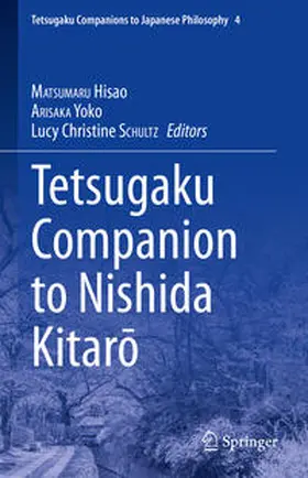 Matsumaru / Arisaka / Schultz | Tetsugaku Companion to Nishida Kitaro | E-Book | sack.de