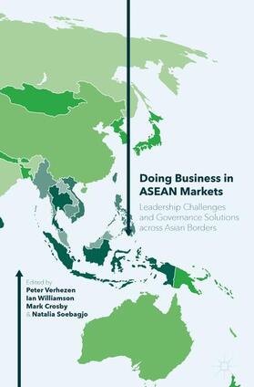 Verhezen / Soebagjo / Crosby |  Doing Business in ASEAN Markets | Buch |  Sack Fachmedien