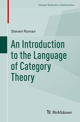 Roman |  An Introduction to the Language of Category Theory | Buch |  Sack Fachmedien