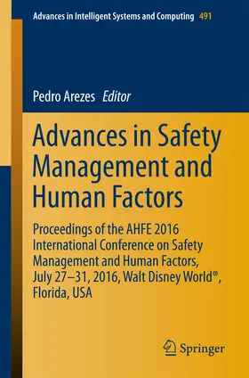 Arezes |  Advances in Safety Management and Human Factors | eBook | Sack Fachmedien