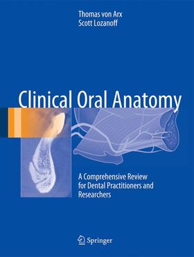 von Arx / Lozanoff |  Clinical Oral Anatomy | Buch |  Sack Fachmedien