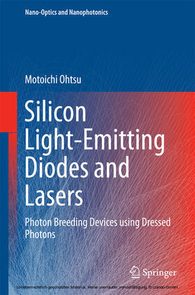 Ohtsu |  Silicon Light-Emitting Diodes and Lasers | eBook | Sack Fachmedien