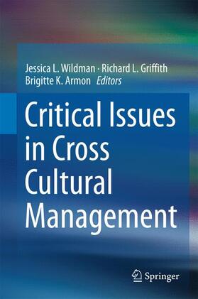 Wildman / Armon / Griffith |  Critical Issues in Cross Cultural Management | Buch |  Sack Fachmedien