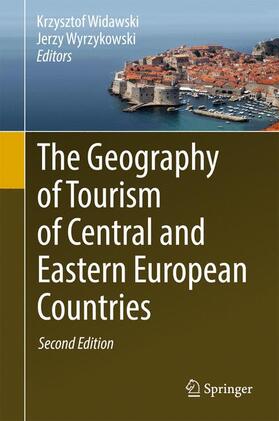 Wyrzykowski / Widawski |  The Geography of Tourism of Central and Eastern European Countries | Buch |  Sack Fachmedien