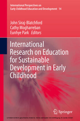 Siraj-Blatchford / Mogharreban / Park |  International Research on Education for Sustainable Development in Early Childhood | eBook | Sack Fachmedien