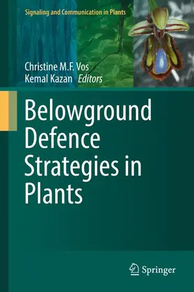 Kazan / Vos |  Belowground Defence Strategies in Plants | Buch |  Sack Fachmedien