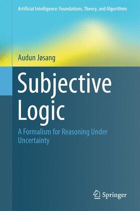 Jøsang |  Subjective Logic | Buch |  Sack Fachmedien