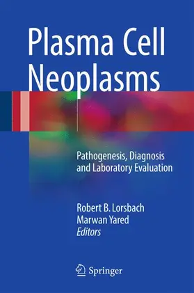 Yared / Lorsbach |  Plasma Cell Neoplasms | Buch |  Sack Fachmedien