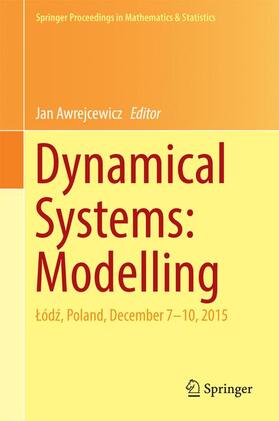 Awrejcewicz |  Dynamical Systems: Modelling | Buch |  Sack Fachmedien