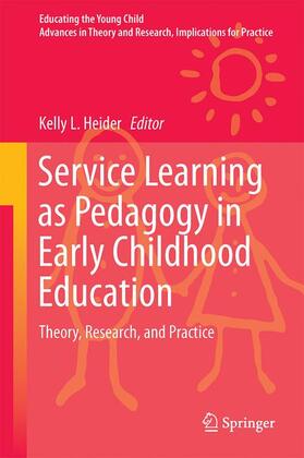 Heider |  Service Learning as Pedagogy in Early Childhood Education | Buch |  Sack Fachmedien