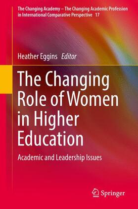 Eggins |  The Changing Role of Women in Higher Education | Buch |  Sack Fachmedien