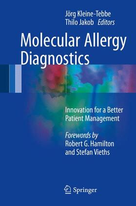 Jakob / Kleine-Tebbe |  Molecular Allergy Diagnostics | Buch |  Sack Fachmedien
