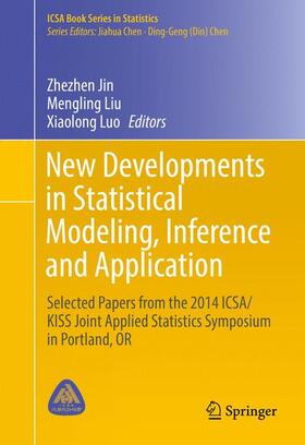 Jin / Luo / Liu |  New Developments in Statistical Modeling, Inference and Application | Buch |  Sack Fachmedien