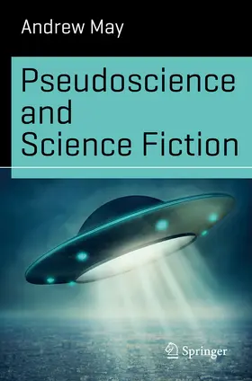 May |  Pseudoscience and Science Fiction | eBook | Sack Fachmedien