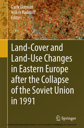 Gutman / Radeloff |  Land-Cover and Land-Use Changes in Eastern Europe after the Collapse of the Soviet Union in 1991 | eBook | Sack Fachmedien