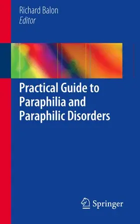 Balon |  Practical Guide to Paraphilia and Paraphilic Disorders | Buch |  Sack Fachmedien