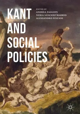 Faggion / Sanchez Madrid / Pinzani |  Kant and Social Policies | Buch |  Sack Fachmedien