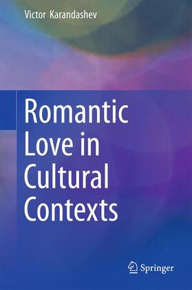 Karandashev |  Romantic Love in Cultural Contexts | Buch |  Sack Fachmedien