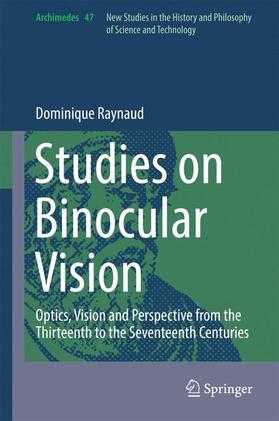 Raynaud |  Studies on Binocular Vision | Buch |  Sack Fachmedien