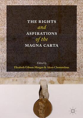 Chommeloux / Gibson-Morgan |  The Rights and Aspirations of the Magna Carta | Buch |  Sack Fachmedien