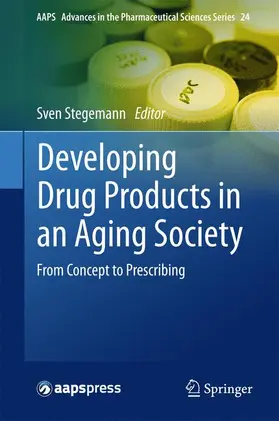 Stegemann |  Developing Drug Products in an Aging Society | Buch |  Sack Fachmedien