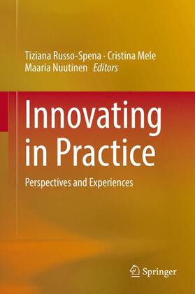 Russo-Spena / Nuutinen / Mele |  Innovating in Practice | Buch |  Sack Fachmedien