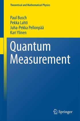 Busch / Ylinen / Lahti |  Quantum Measurement | Buch |  Sack Fachmedien