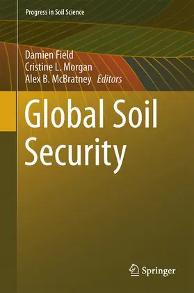 Field / McBratney / Morgan |  Global Soil Security | Buch |  Sack Fachmedien