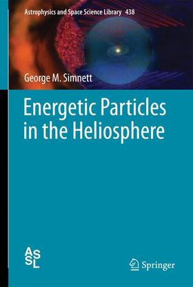 Simnett |  Energetic Particles in the Heliosphere | Buch |  Sack Fachmedien