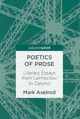 Axelrod |  Poetics of Prose | Buch |  Sack Fachmedien