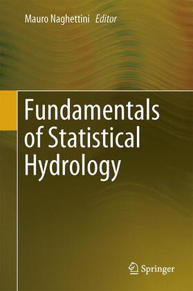 Naghettini |  Fundamentals of Statistical Hydrology | Buch |  Sack Fachmedien