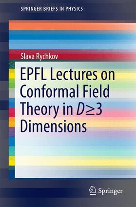 Rychkov |  Lectures on Conformal Field Theory in D>3 Dimensions | Buch |  Sack Fachmedien