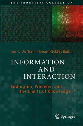 Rickles / Durham |  Information and Interaction | Buch |  Sack Fachmedien