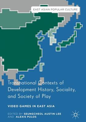 Pulos / Lee |  Transnational Contexts of Development History, Sociality, and Society of Play | Buch |  Sack Fachmedien