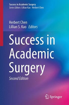 Kao / Chen |  Success in Academic Surgery | Buch |  Sack Fachmedien
