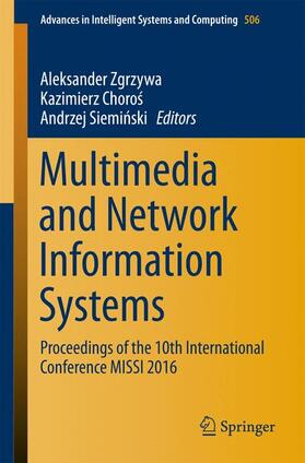 Zgrzywa / Sieminski / Choros |  Multimedia and Network Information Systems | Buch |  Sack Fachmedien