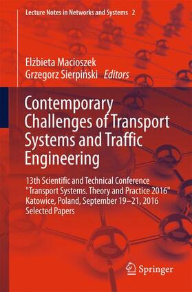 Sierpinski / Macioszek / Sierpinski |  Contemporary Challenges of Transport Systems and Traffic Engineering | Buch |  Sack Fachmedien