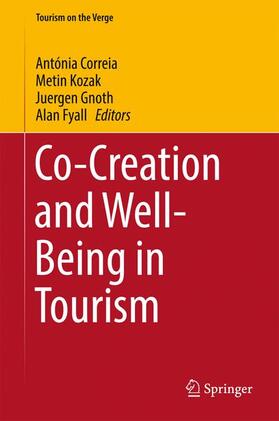 Correia / Fyall / Kozak |  Co-Creation and Well-Being in Tourism | Buch |  Sack Fachmedien