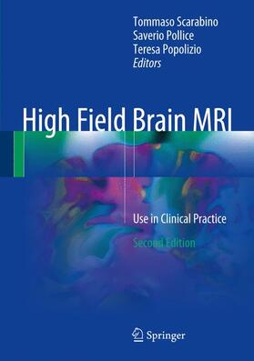 Scarabino / Pollice / Popolizio |  High Field Brain MRI | Buch |  Sack Fachmedien