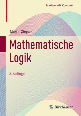 Ziegler |  Mathematische Logik | Buch |  Sack Fachmedien