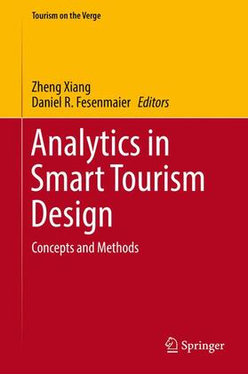 Fesenmaier / Xiang |  Analytics in Smart Tourism Design | Buch |  Sack Fachmedien